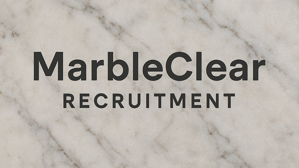 MarbleClear Recruitment