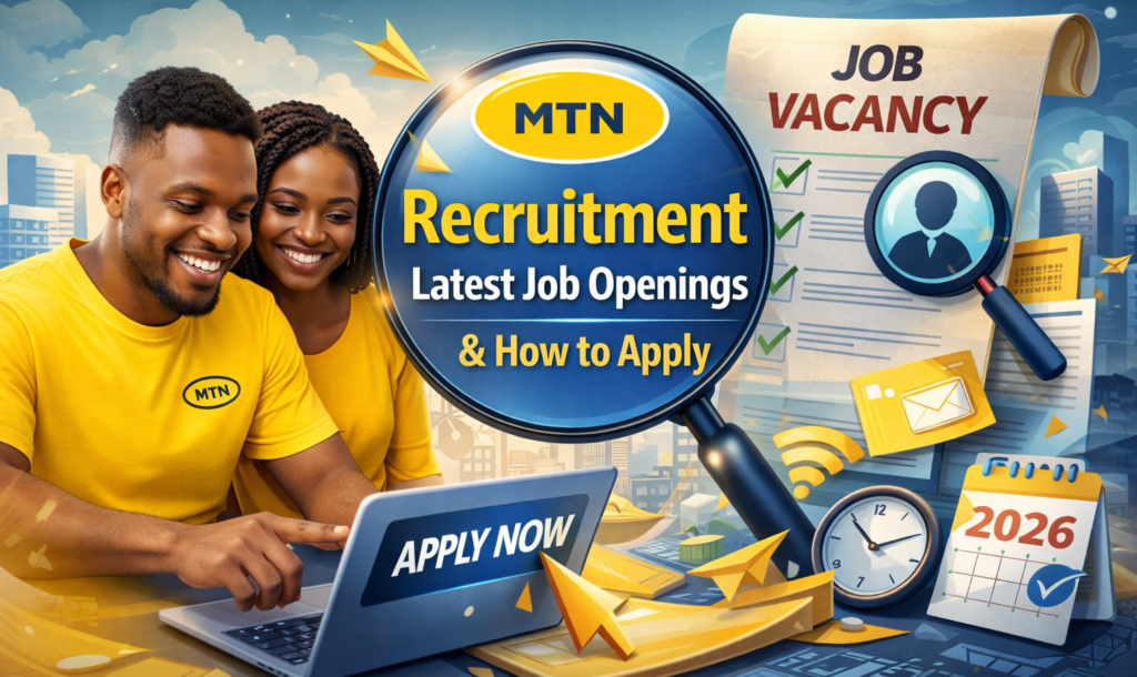 MTN Recruitment
